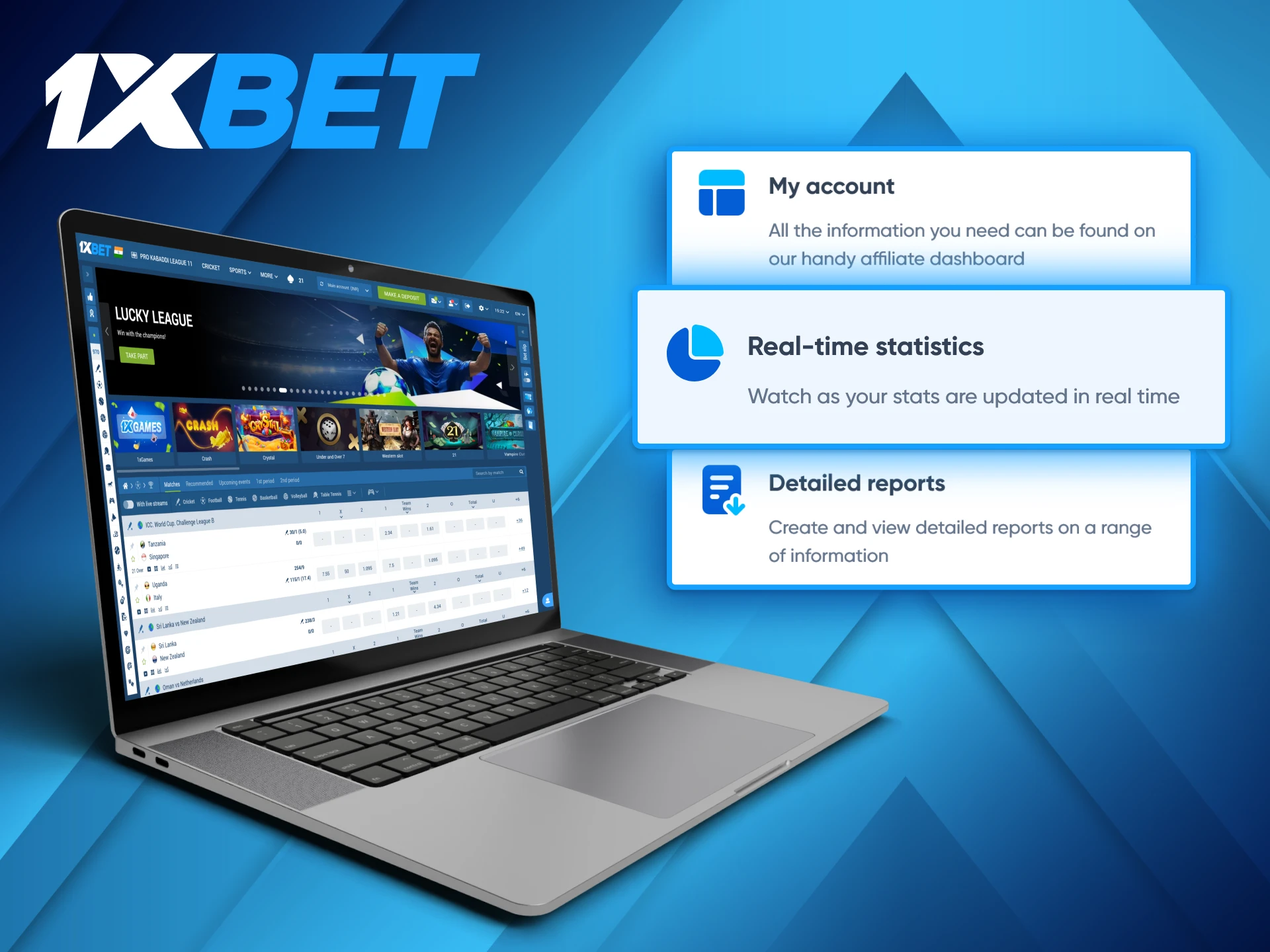 A user-friendly affiliate dashboard helps 1xBet partners to stay updated on their stats.