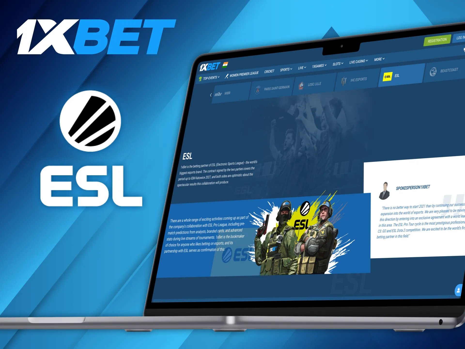 1xBet partnership with ESL offers you to enjoy exclusive promotional offers.