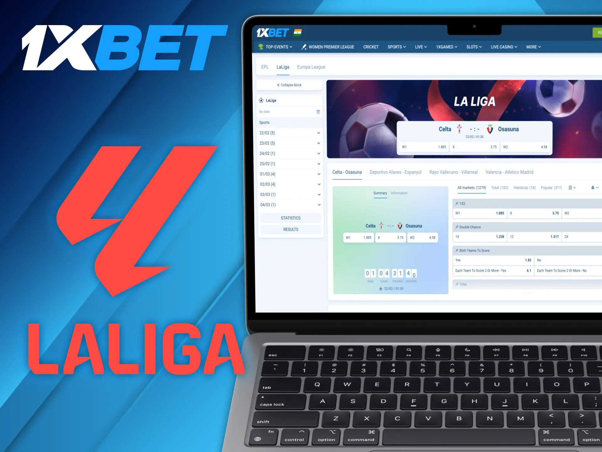 La Liga is one of the most prestigious football competitions at 1xBet.